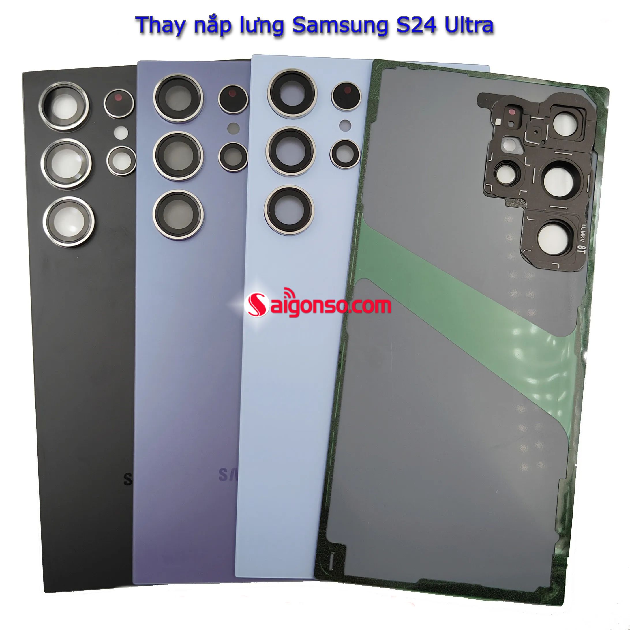 thay kính lưng Samsung S24 Ultra